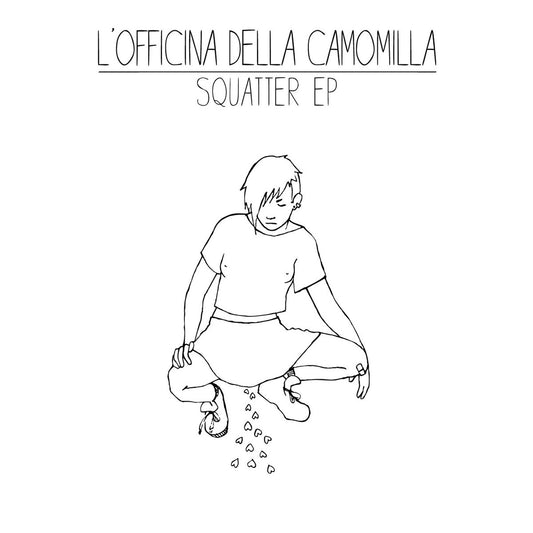 Squatter EP - L'Officina della Camomilla [CD]