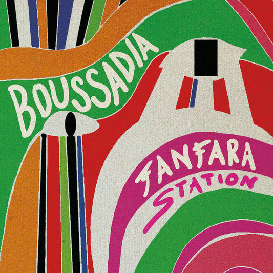 Fanfara Station - Boussadia [LP Giallo]