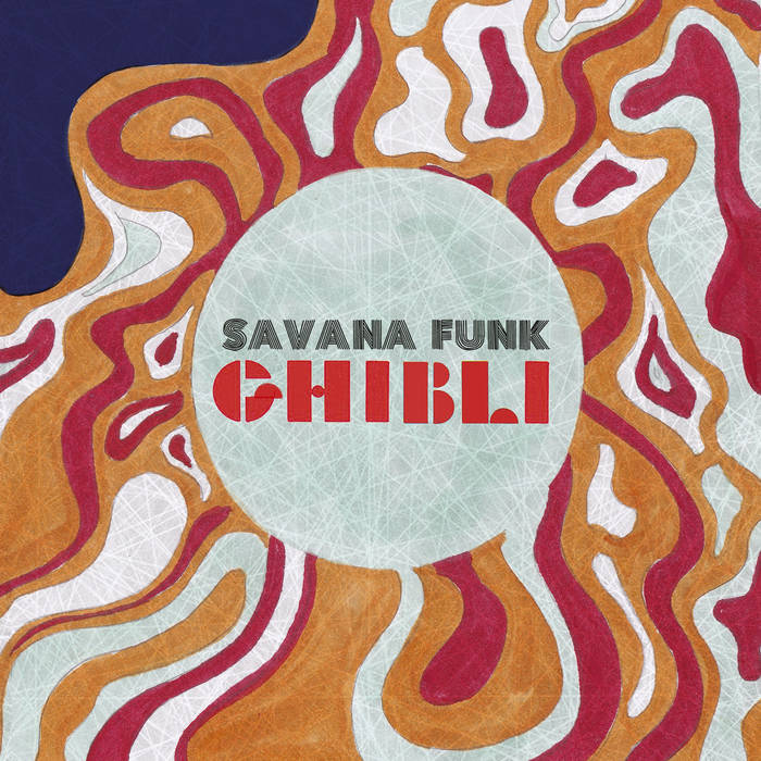 Savana Funk - Ghibli [CD]